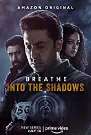 Breathe Into the Shadows 2020 web Series Movie